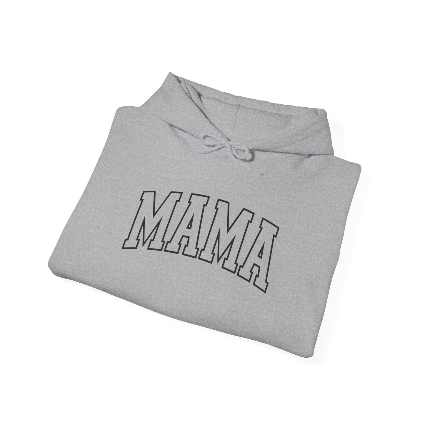 Mama - Hooded Sweatshirt