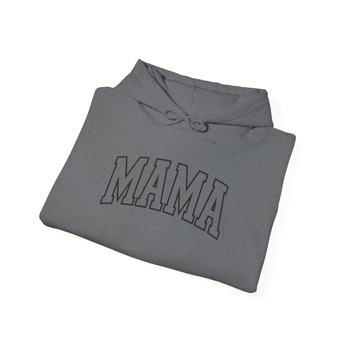 Mama - Hooded Sweatshirt