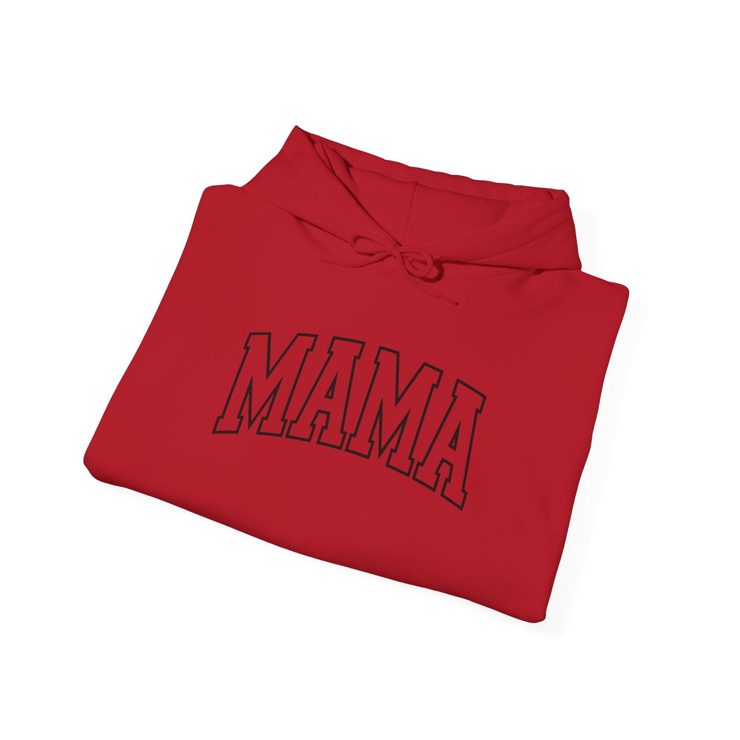 Mama - Hooded Sweatshirt