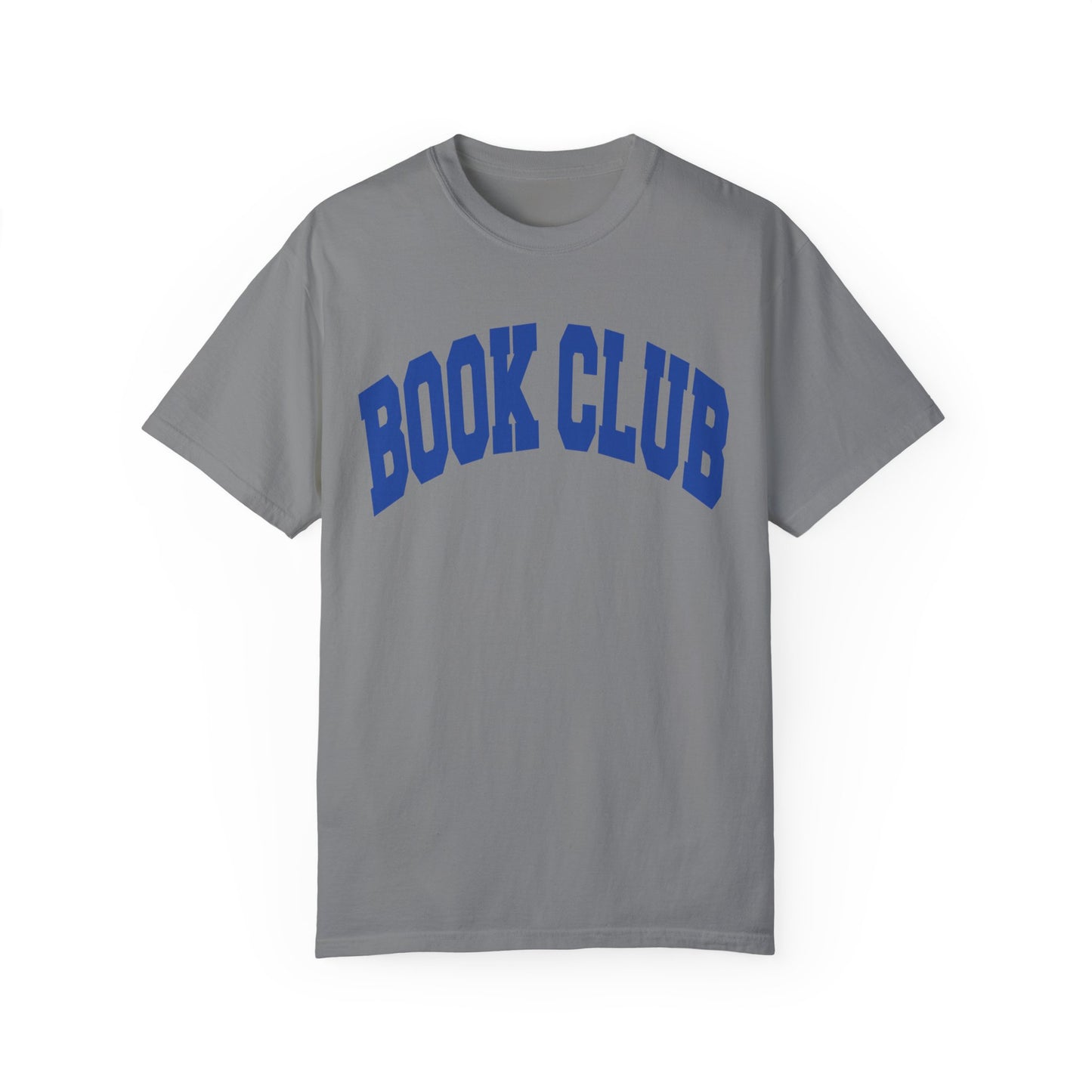 Book Club- Comfort Colors T-shirt