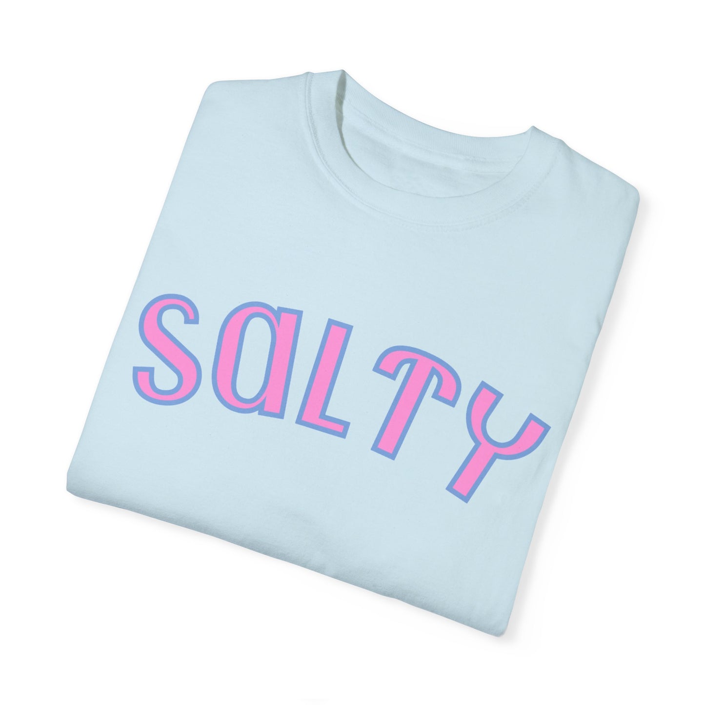 Salty- Comfort Colors T-shirt