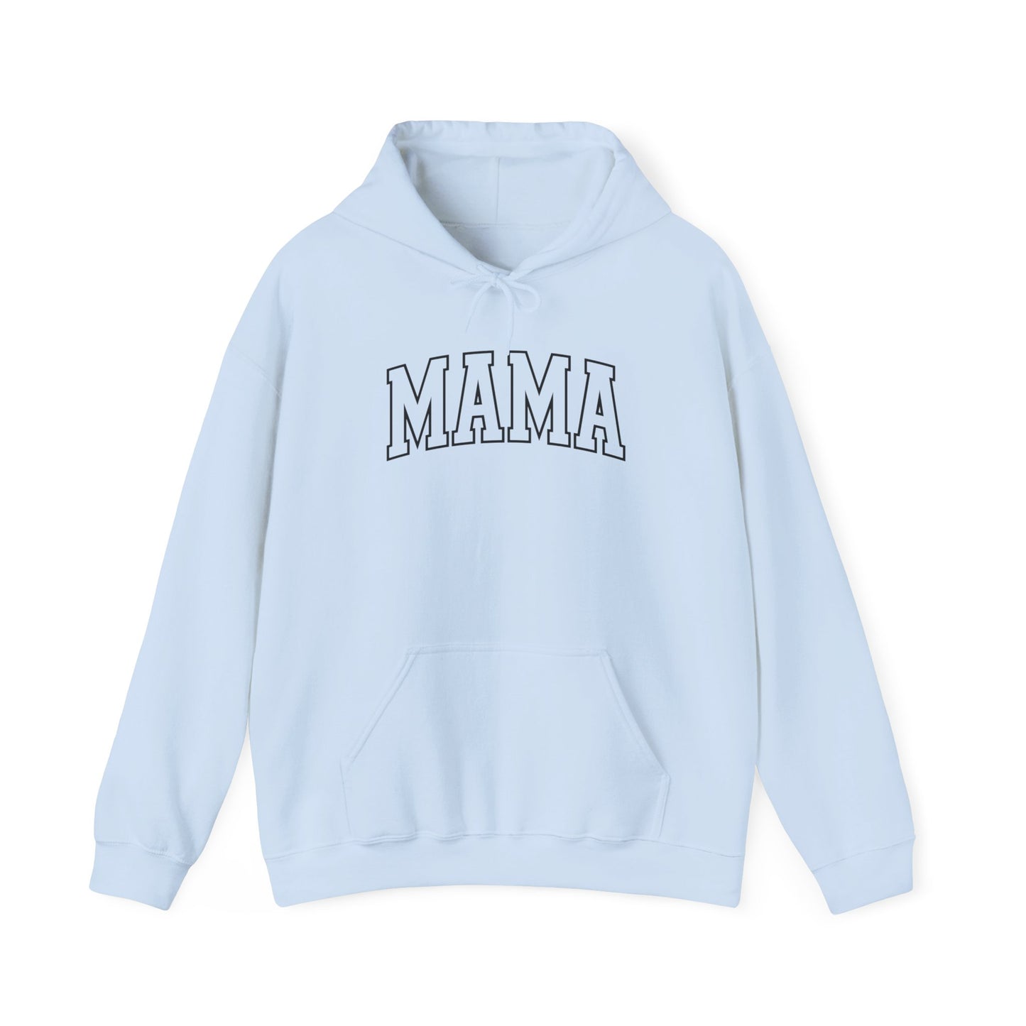 Mama - Hooded Sweatshirt