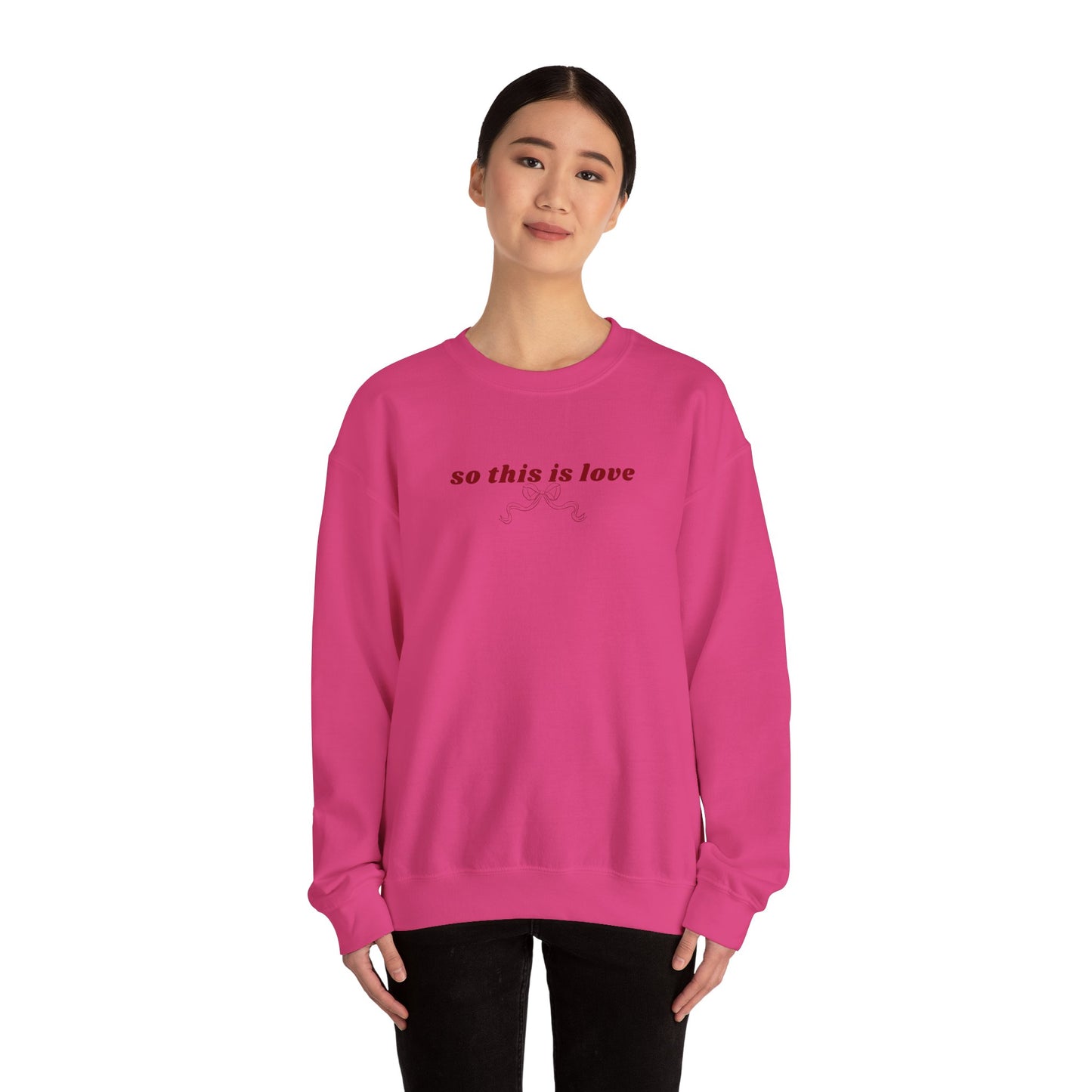 So This is Love - Crewneck Sweatshirt