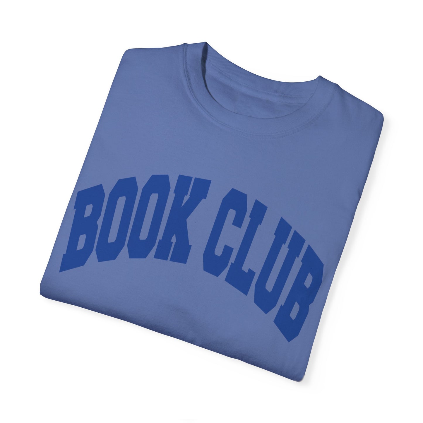 Book Club- Comfort Colors T-shirt