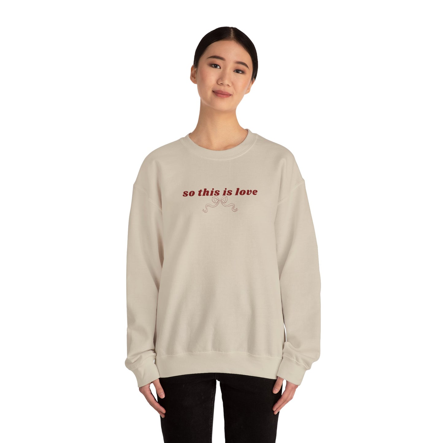 So This is Love - Crewneck Sweatshirt