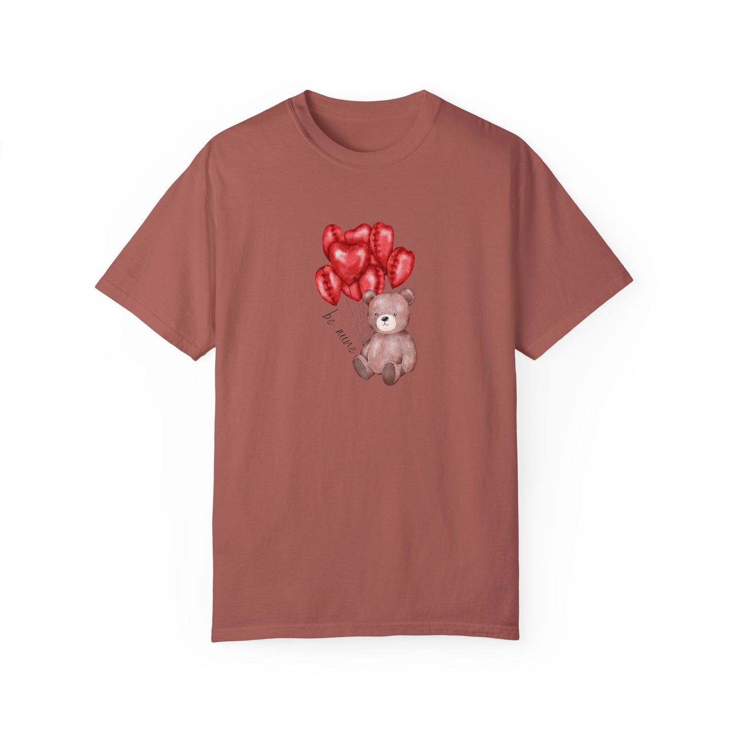 Be Mine Teddy- Comfort Colors T-shirt