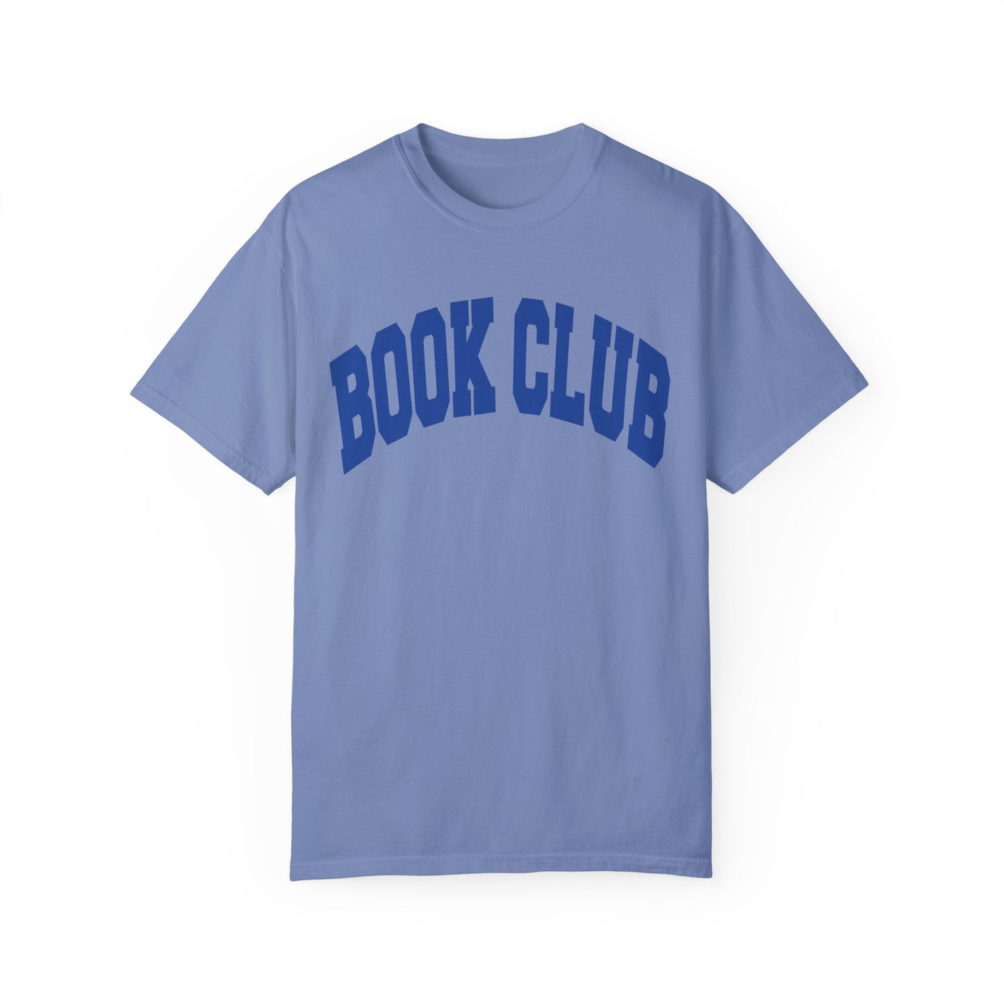 Book Club- Comfort Colors T-shirt