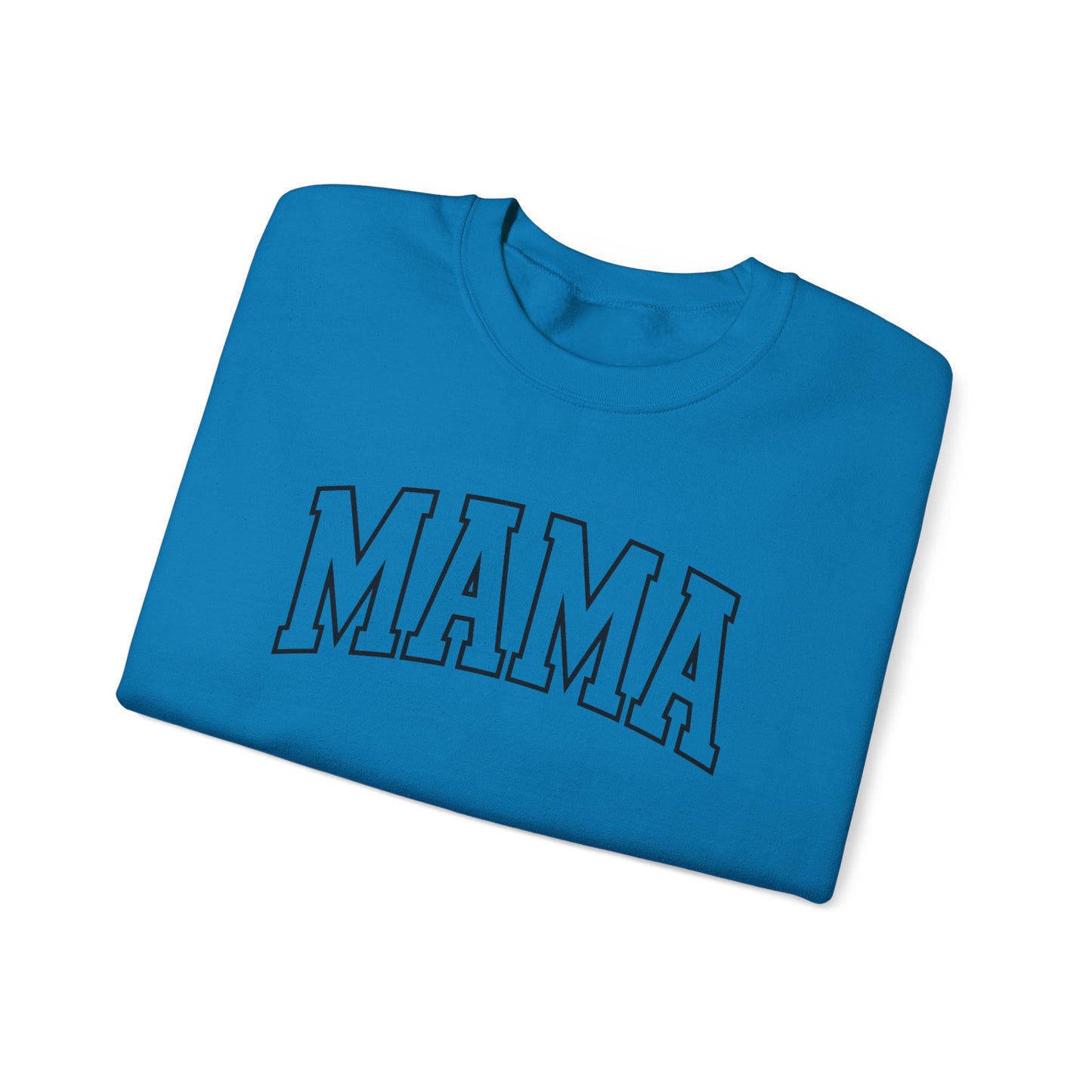 Mama- Crewneck Sweatshirt