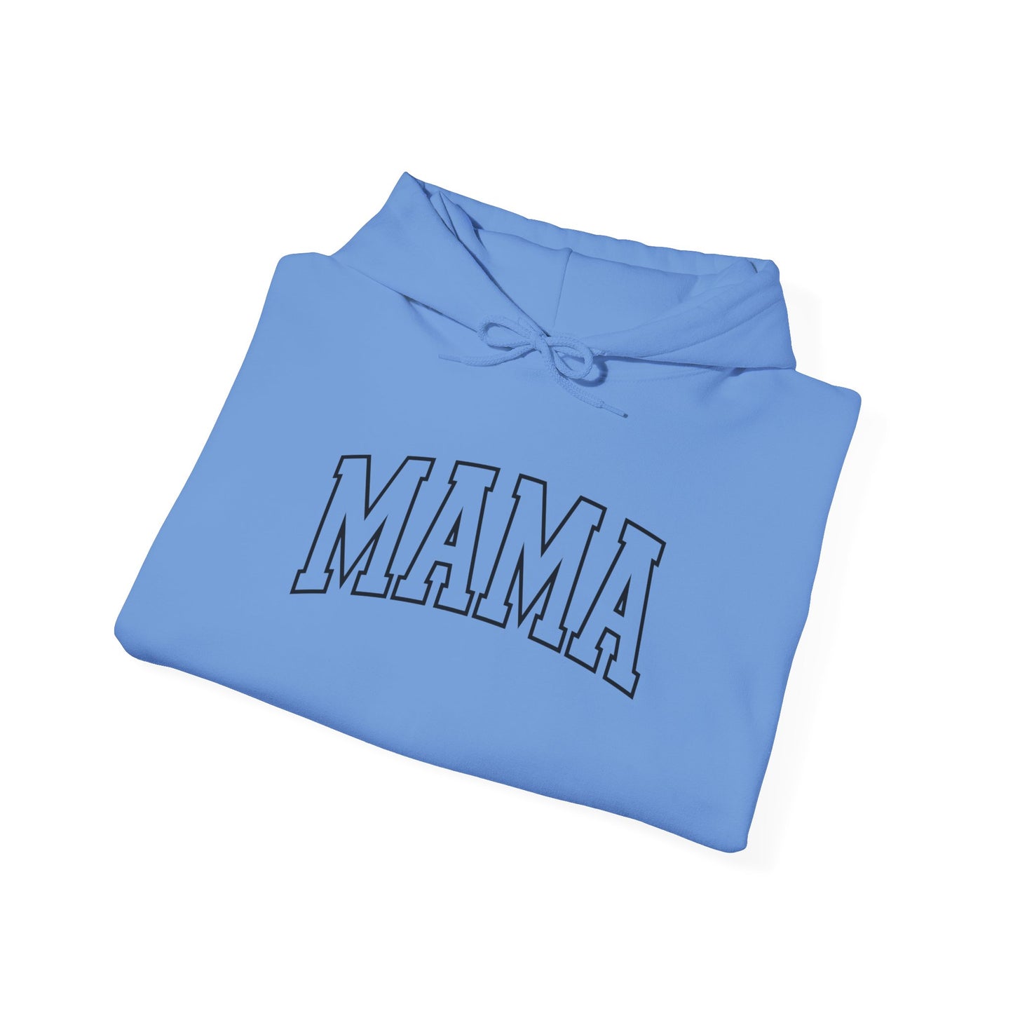 Mama - Hooded Sweatshirt