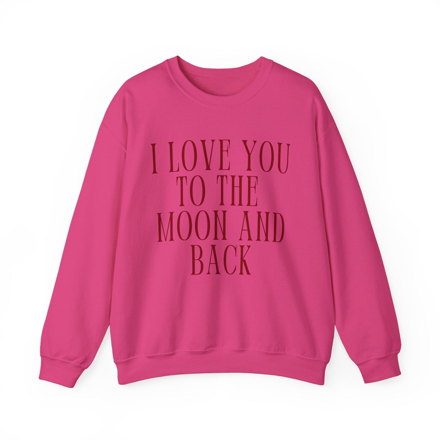 I Love You to the Mood and Back - Crewneck Sweatshirt