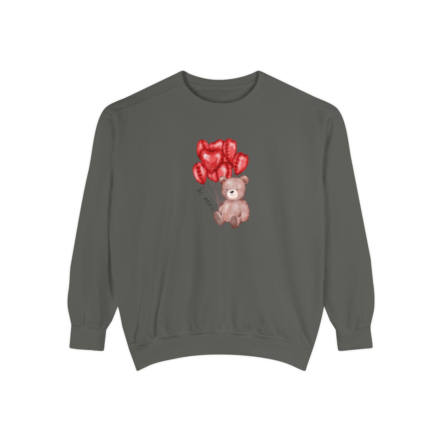 Be Mine Teddy- Comfort Colors Sweatshirt