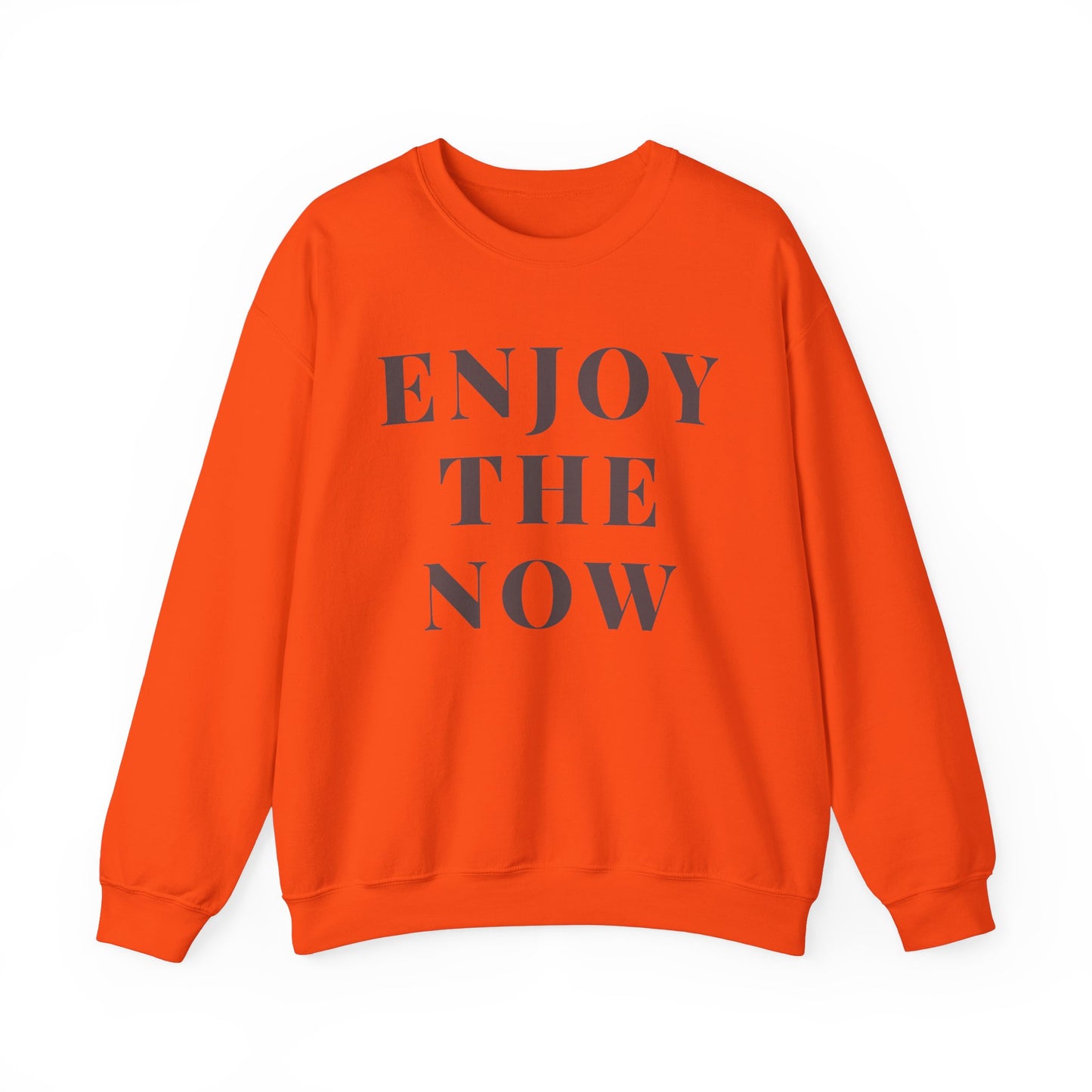 Enjoy The Now Crewneck Sweatshirt