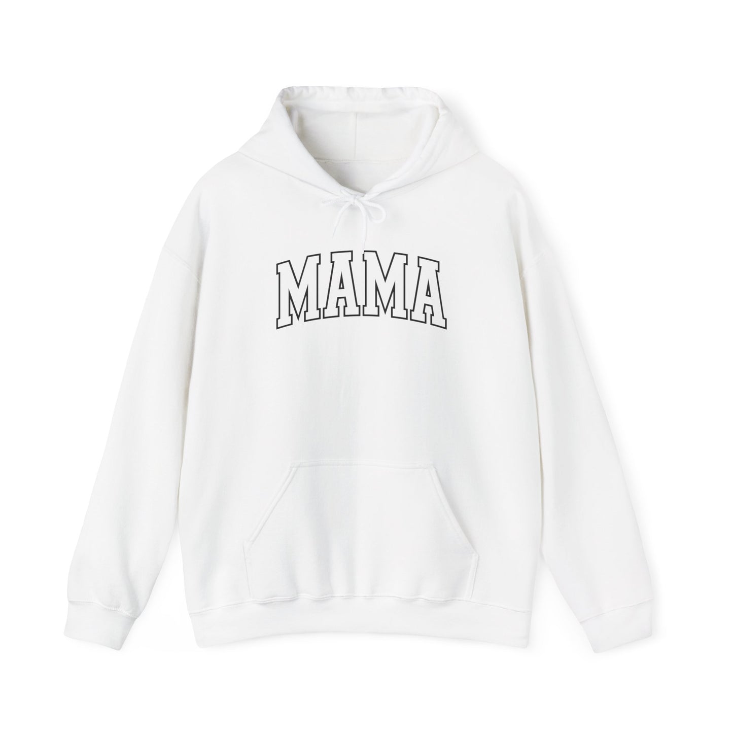 Mama - Hooded Sweatshirt