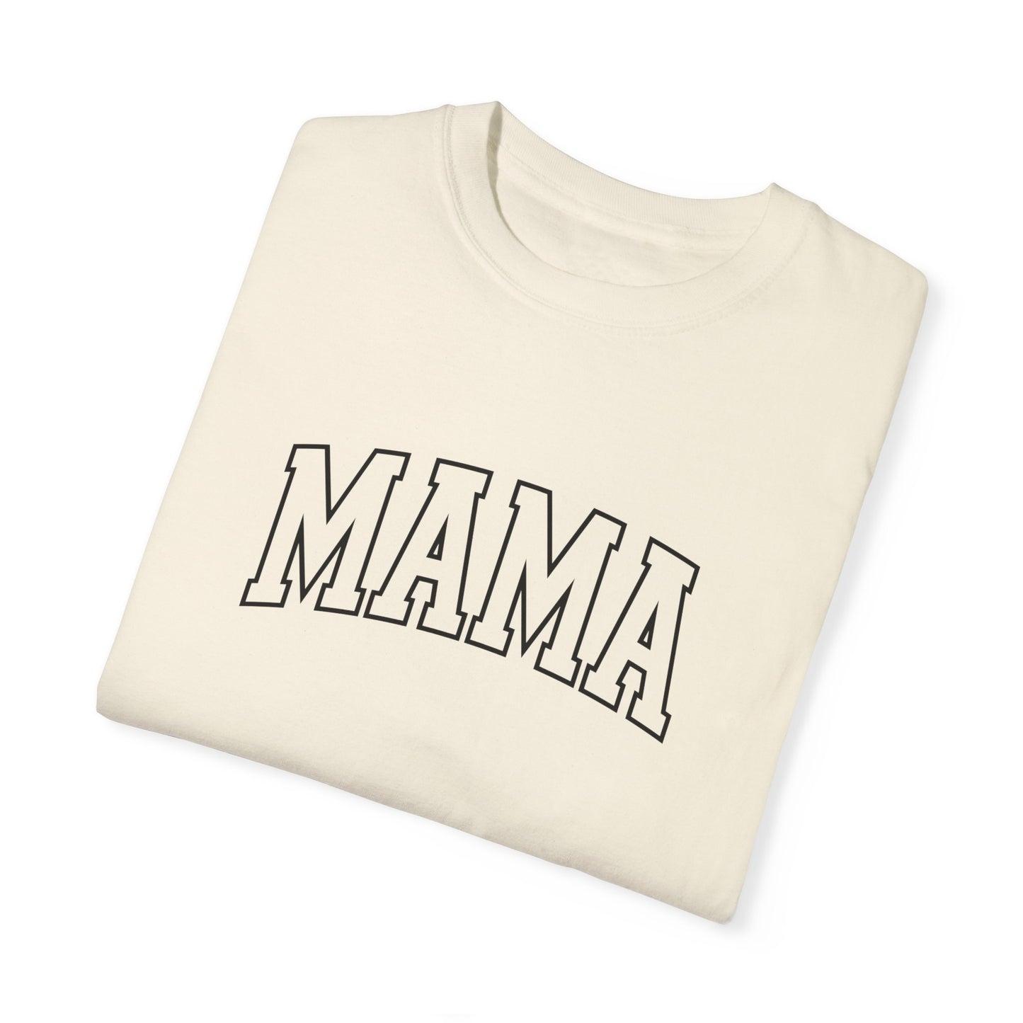 Mama- Comfort Colors T-shirt