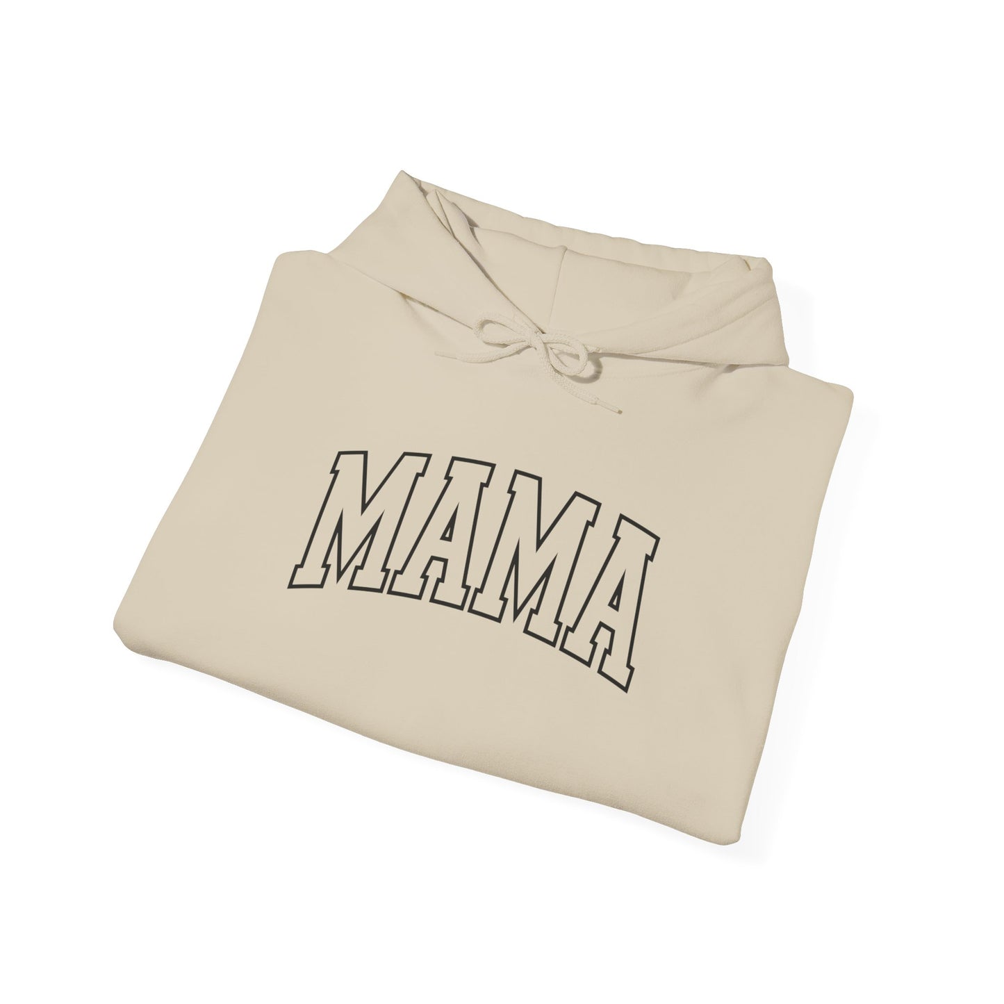 Mama - Hooded Sweatshirt