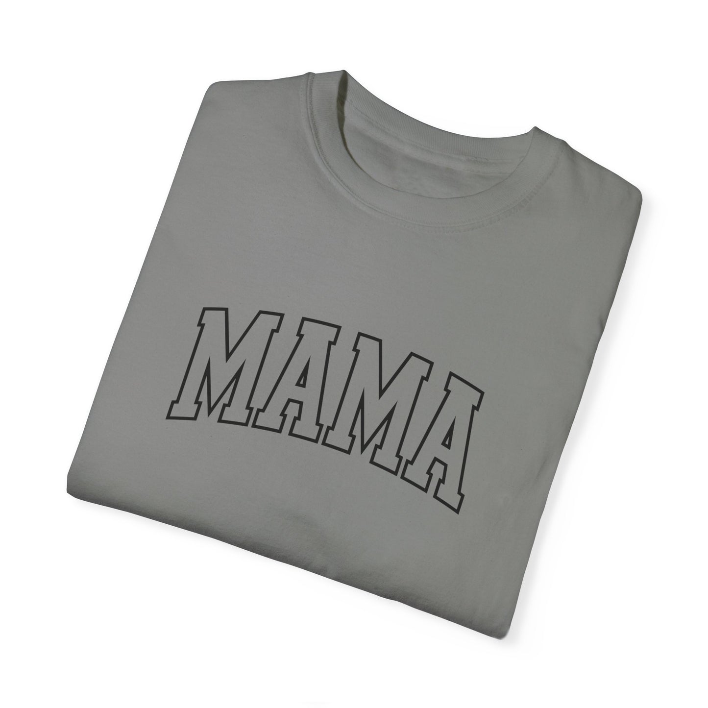 Mama- Comfort Colors T-shirt