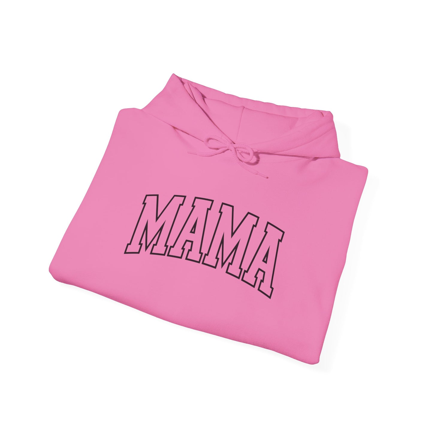 Mama - Hooded Sweatshirt