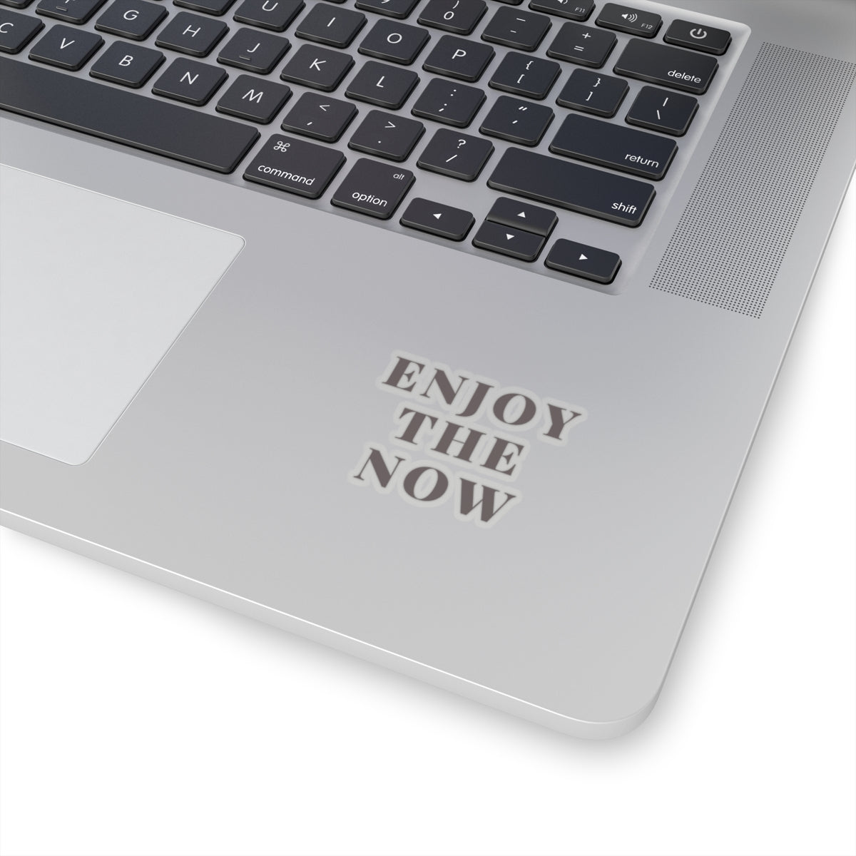 Enjoy The Now Kiss-Cut Sticker