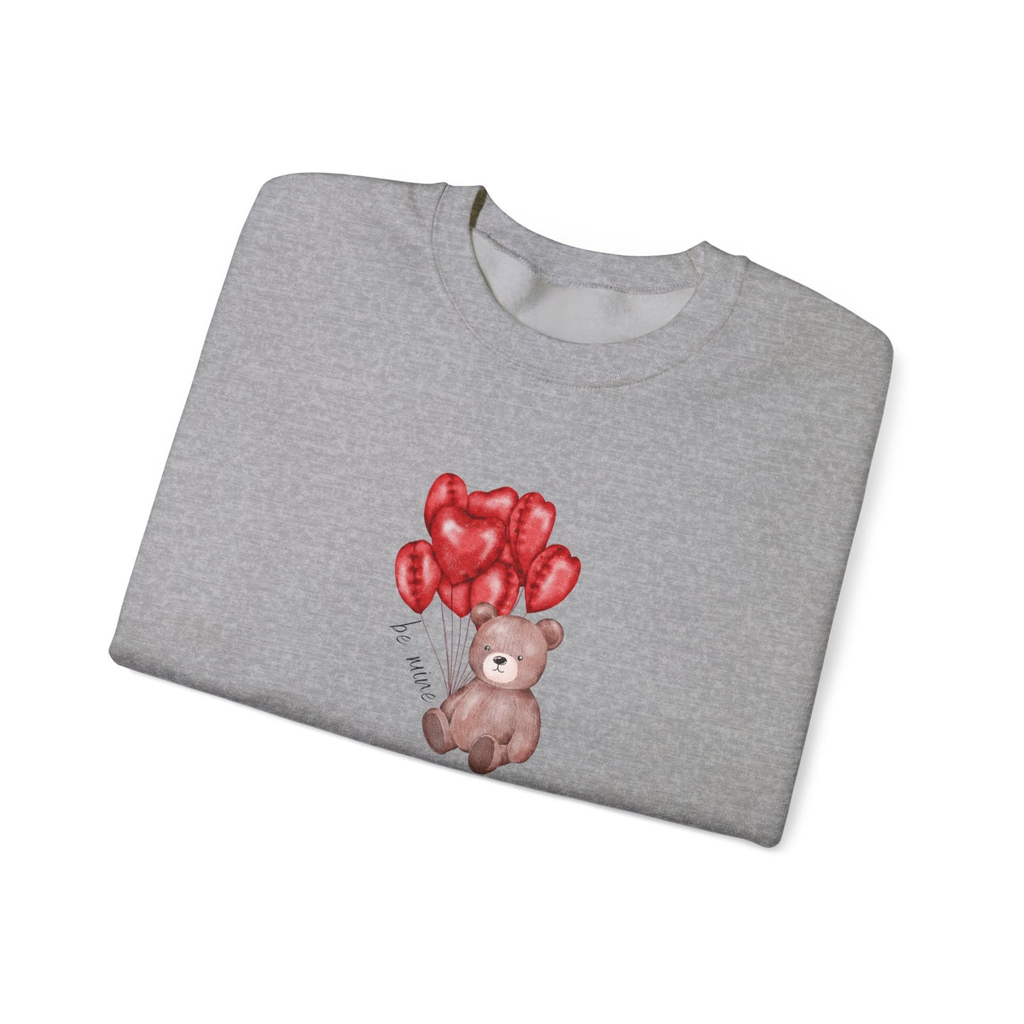 Be Mine Teddy - Crewneck Sweatshirt