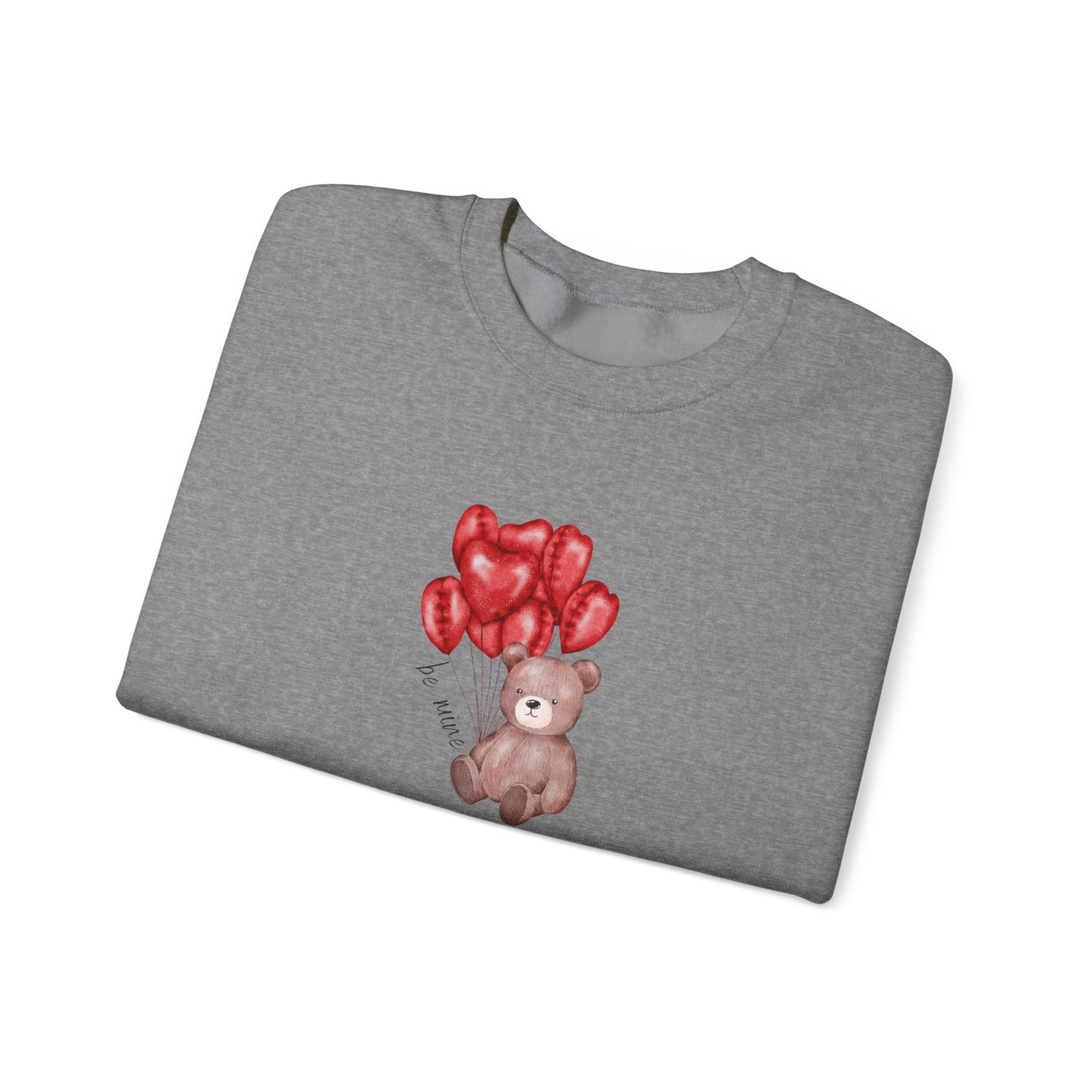 Be Mine Teddy - Crewneck Sweatshirt