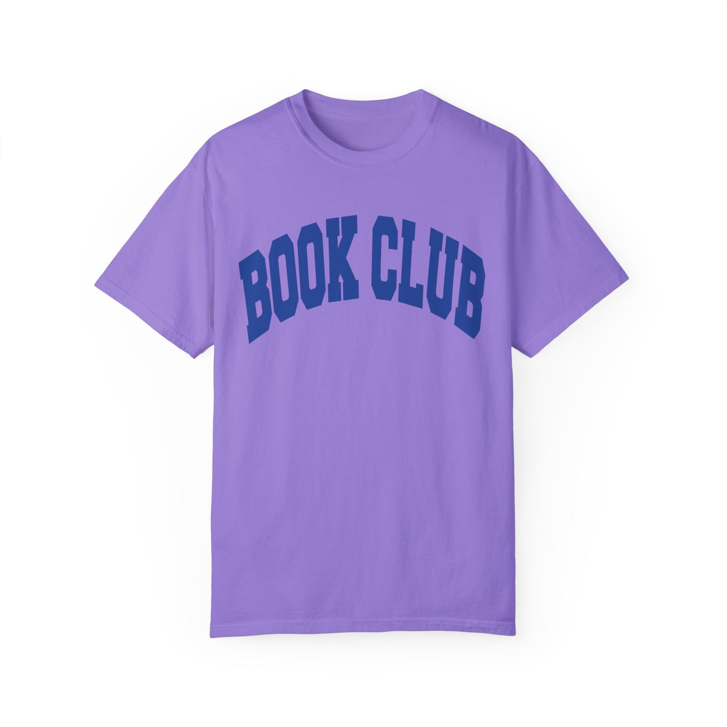 Book Club- Comfort Colors T-shirt