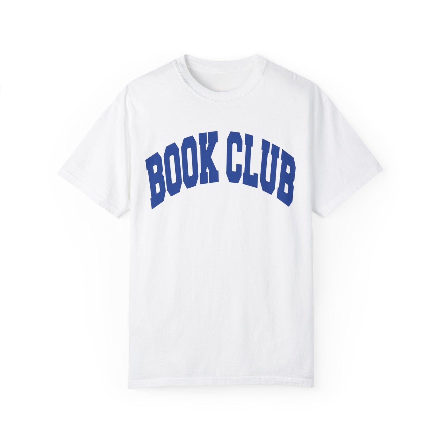 Book Club- Comfort Colors T-shirt