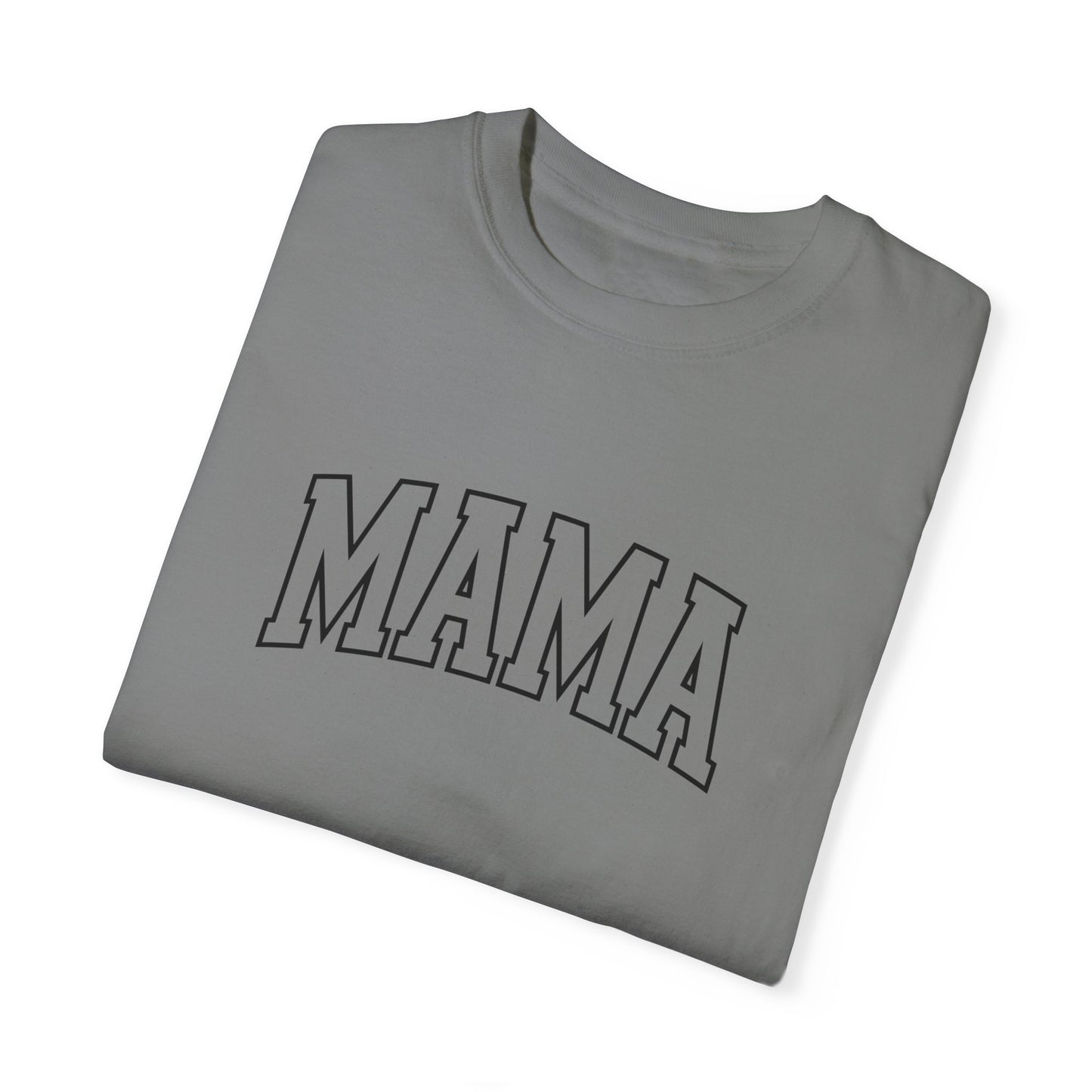 Mama- Comfort Colors T-shirt