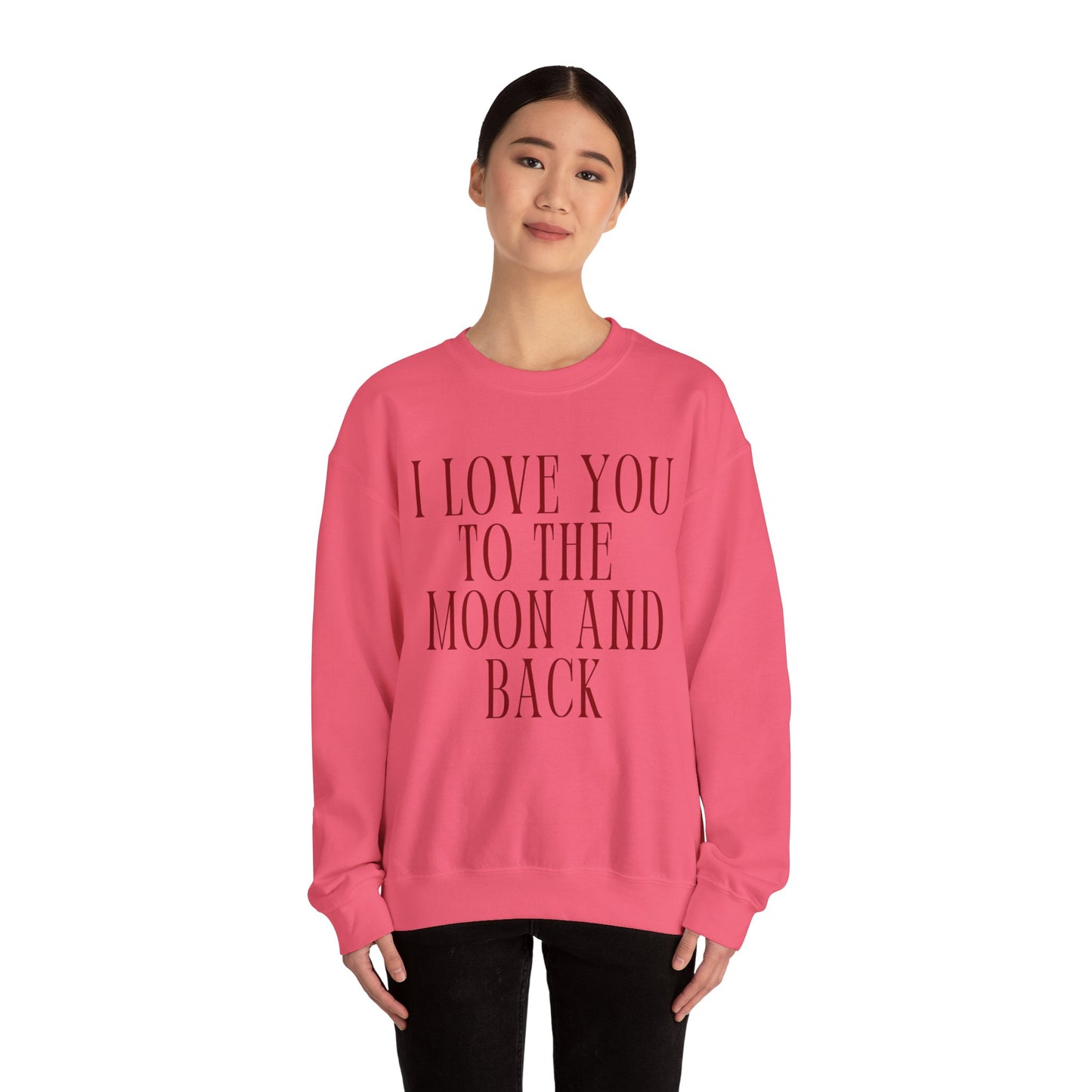 I Love You to the Mood and Back - Crewneck Sweatshirt