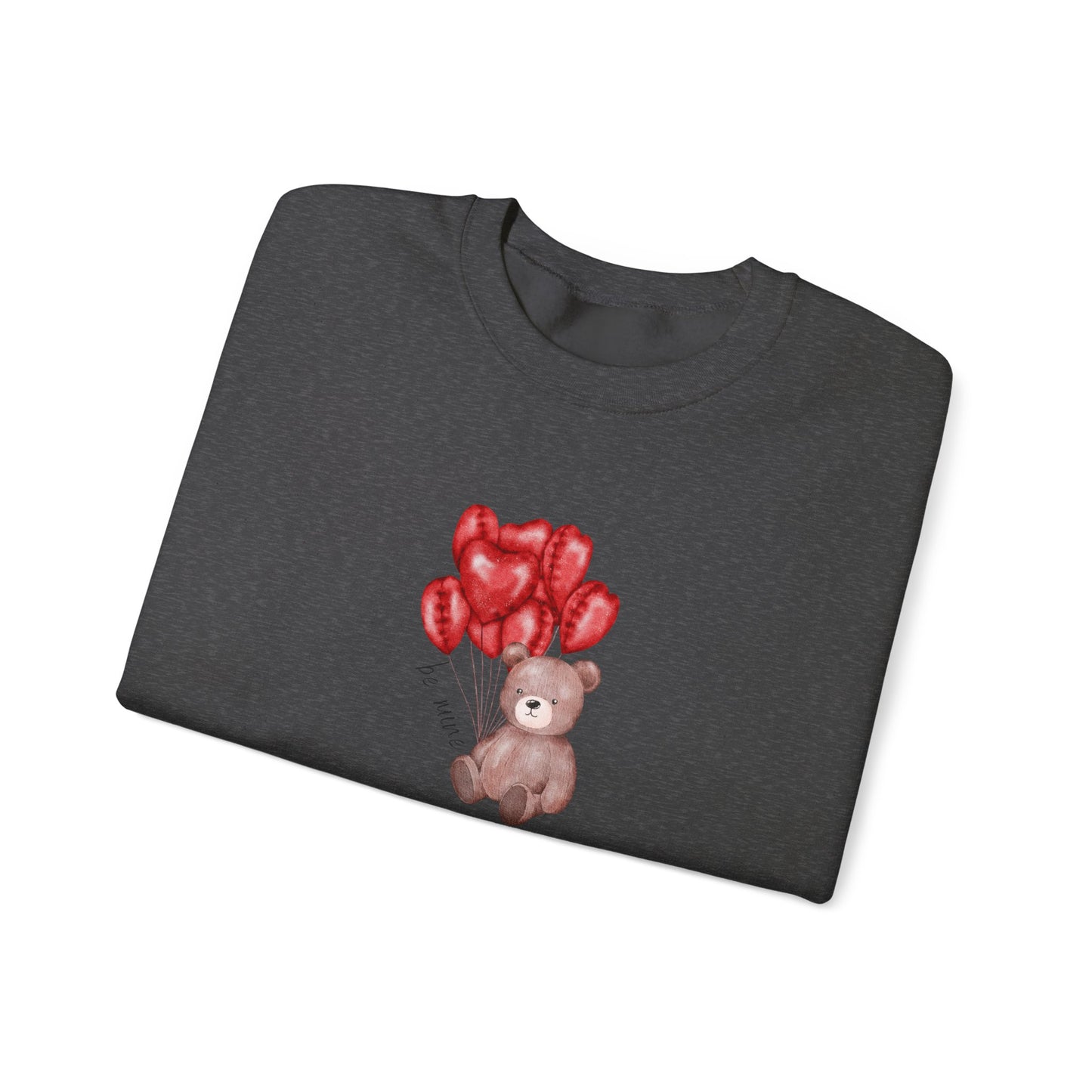 Be Mine Teddy - Crewneck Sweatshirt