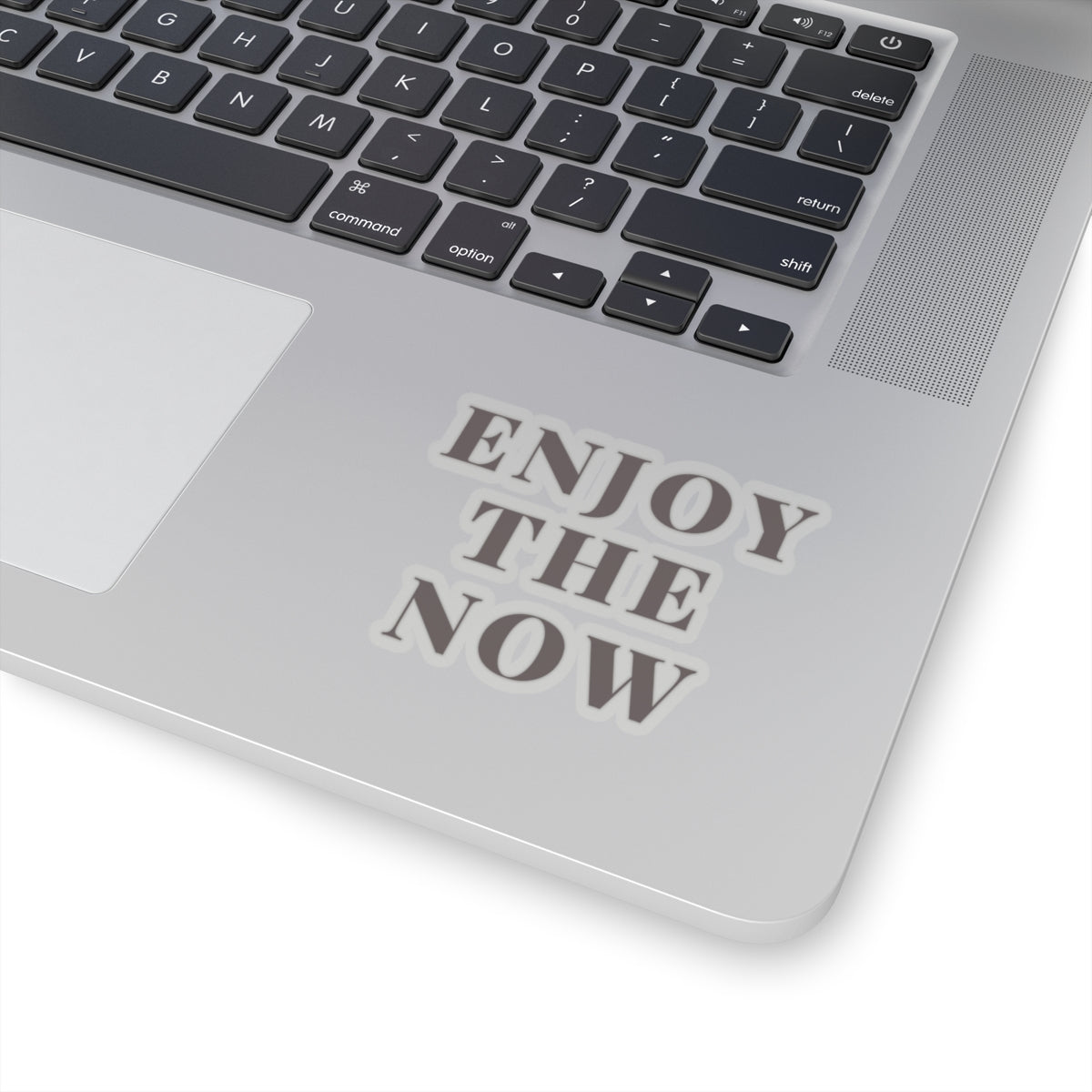 Enjoy The Now Kiss-Cut Sticker