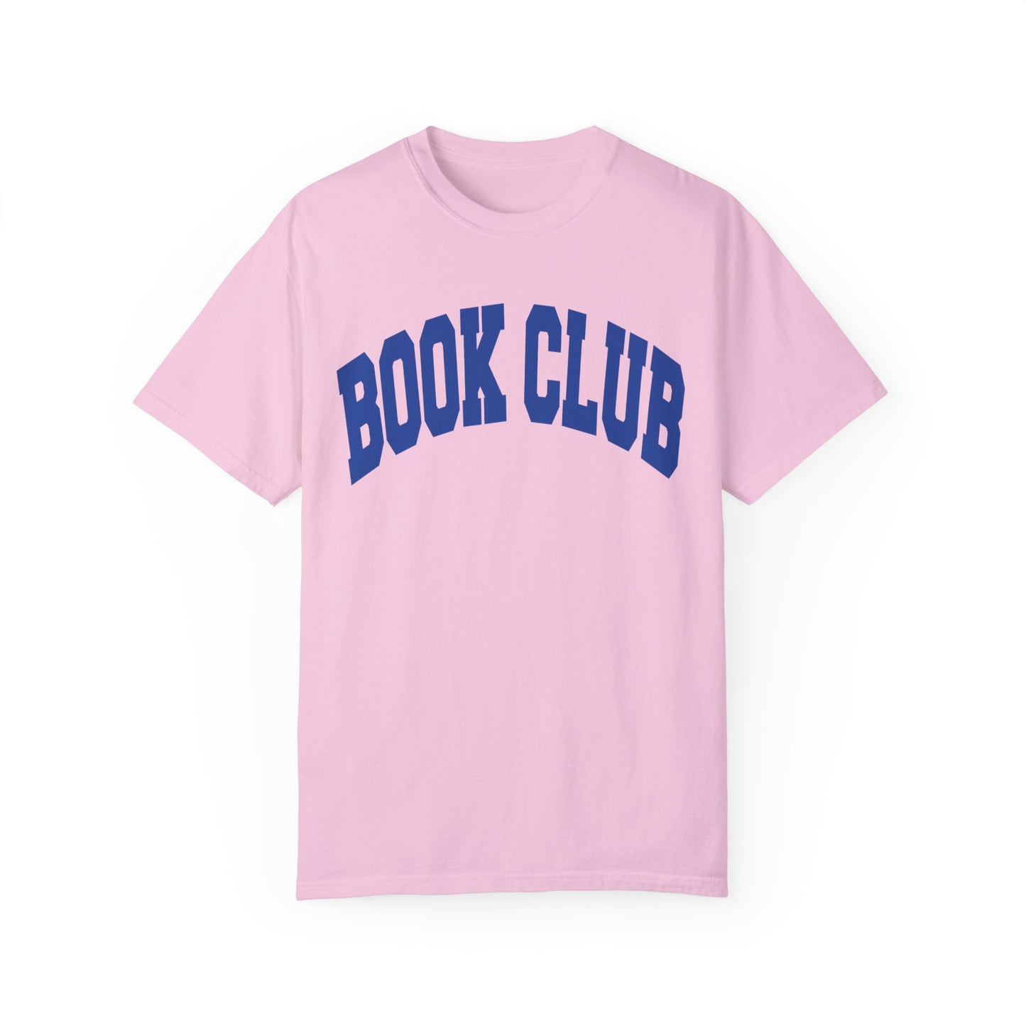 Book Club- Comfort Colors T-shirt