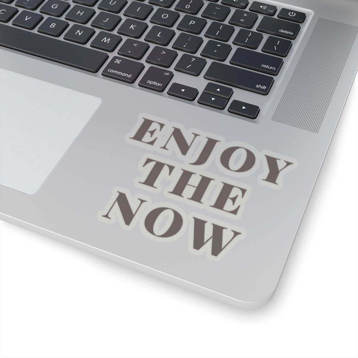 Enjoy The Now Kiss-Cut Sticker