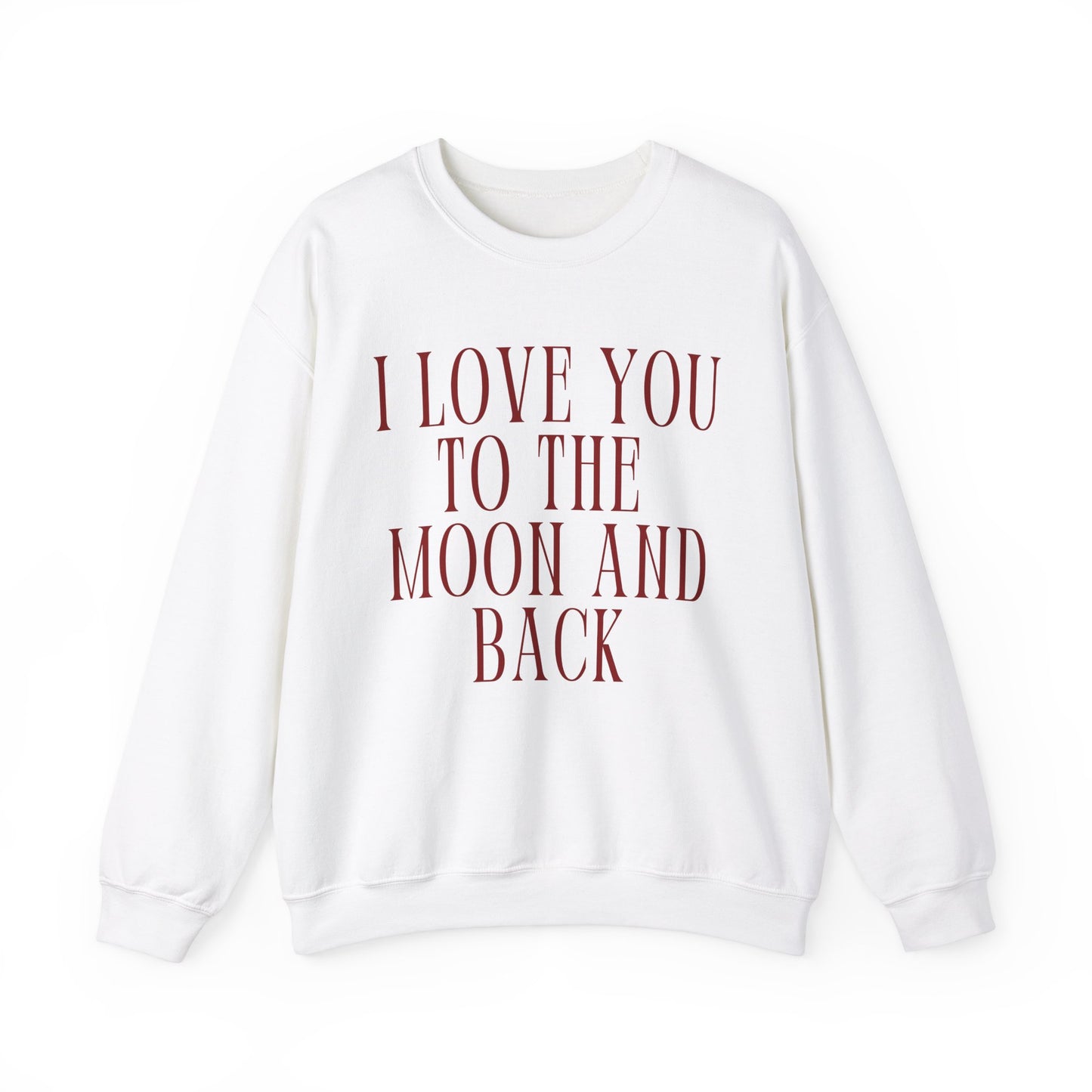 I Love You to the Mood and Back - Crewneck Sweatshirt