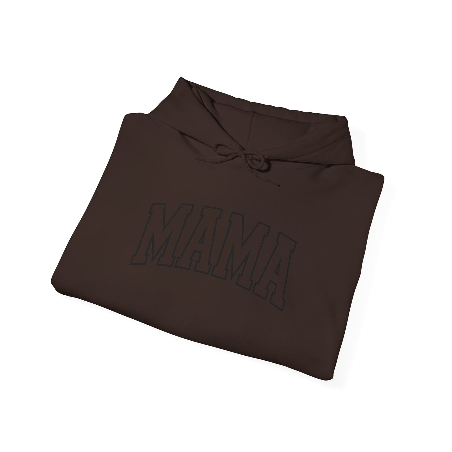 Mama - Hooded Sweatshirt